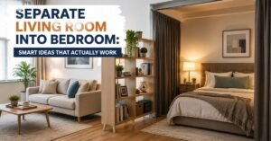 separate living room into bedroom