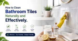 how to clean bathroom tiles